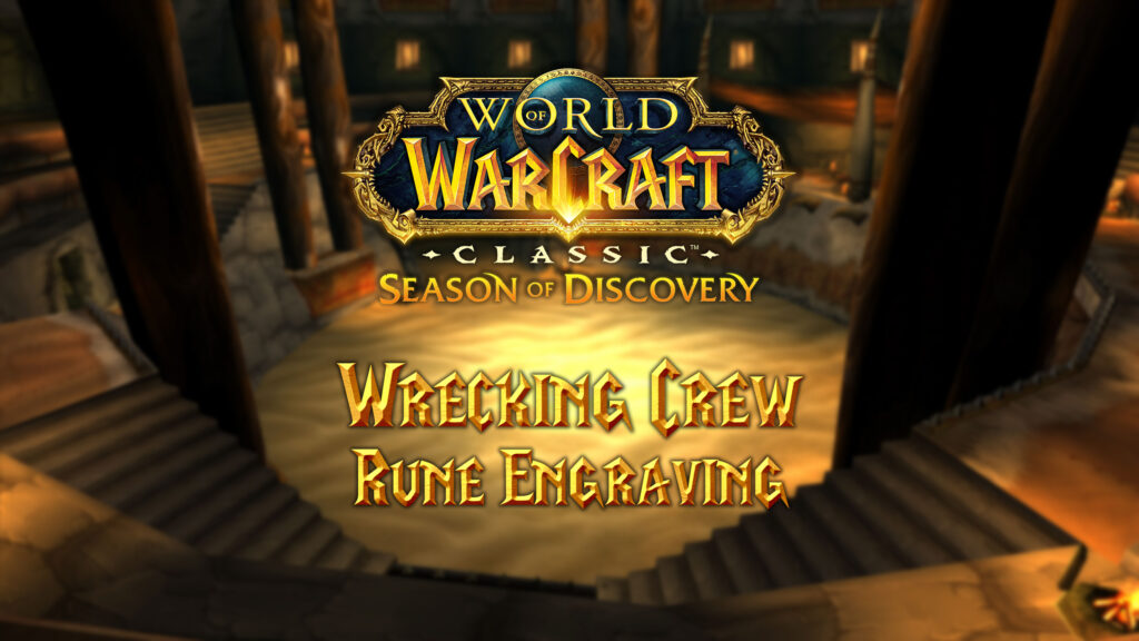 Where to Find the Wrecking Crew Rune in Season of Discovery (SoD)