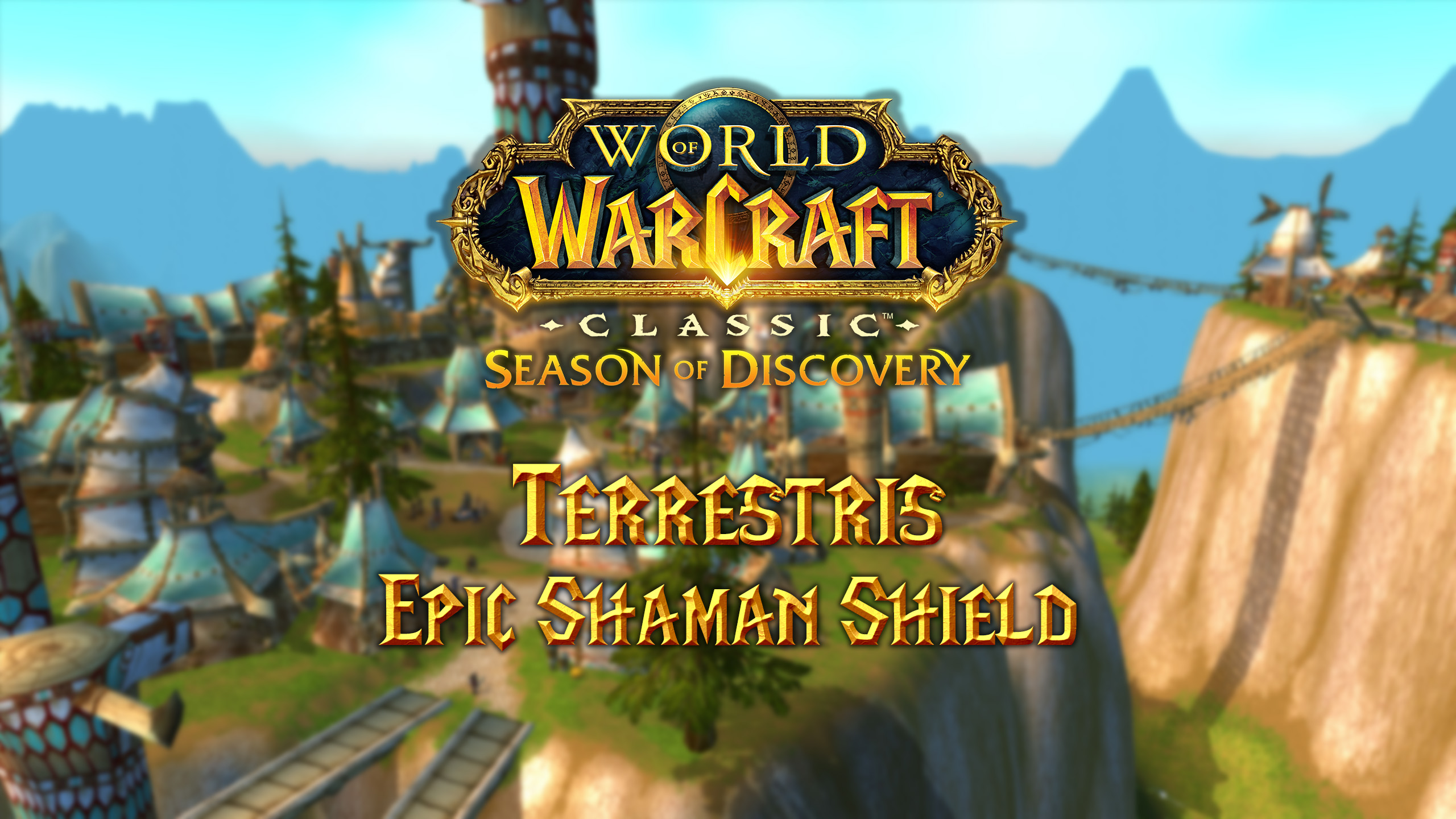 Terrestris - Epic Shield for Shamans in Season of Discovery (SoD)