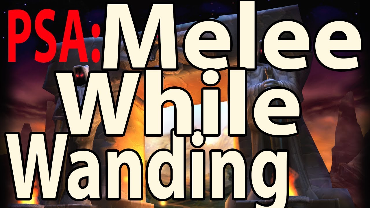melee while wanding in wow classic
